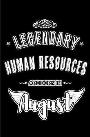 Cover of Legendary Human Resources are born in August