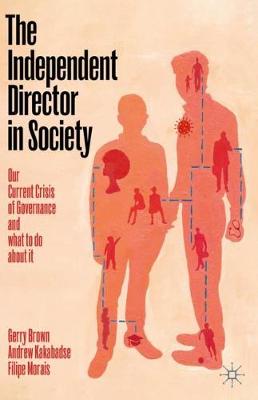 Book cover for The Independent Director in Society