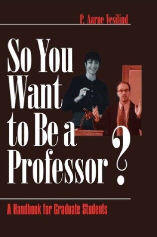 Cover of So You Want to Be a Professor?