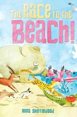 Cover of The Race to the Beach!