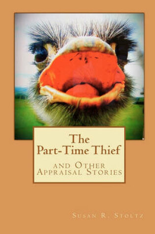 Cover of The Part-Time Thief and Other Appraisal Stories
