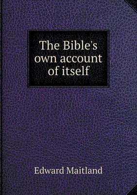 Book cover for The Bible's own account of itself