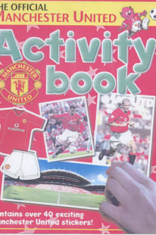 Cover of The Official Manchester United Activity Book 2