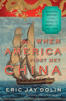 Book cover for When America First Met China