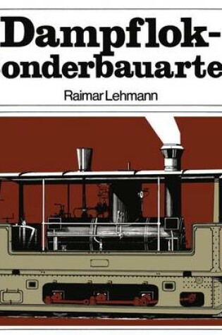 Cover of Dampflok-Sonderbauarten