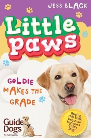 Cover of Little Paws 4: Goldie Makes the Grade