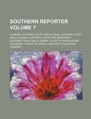 Book cover for Southern Reporter Volume 7