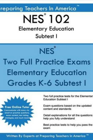 Cover of NES 102 Elementary Education Subtests I