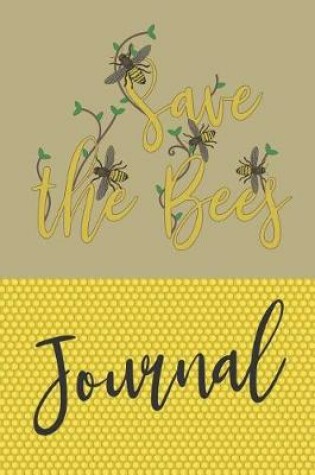 Cover of Save The Bees Journal