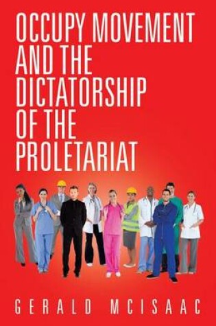 Cover of Occupy Movement and the Dictatorship of the Proletariat