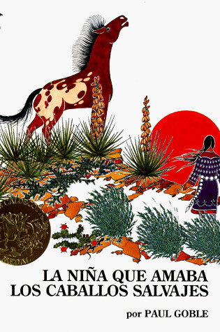 Cover of La Nina Que Amaba Los Caballos Salvajes