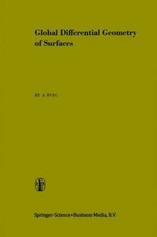 Cover of Global Differential Geometry of Surfaces