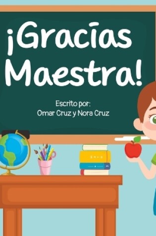 Cover of ¡Gracias Maestra!