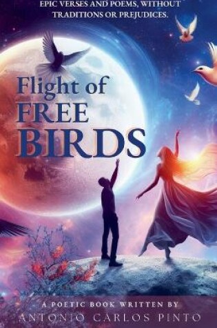 Cover of Flight of Free Birds