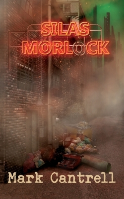 Book cover for Silas Morlock