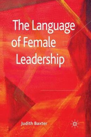 Cover of The Language of Female Leadership