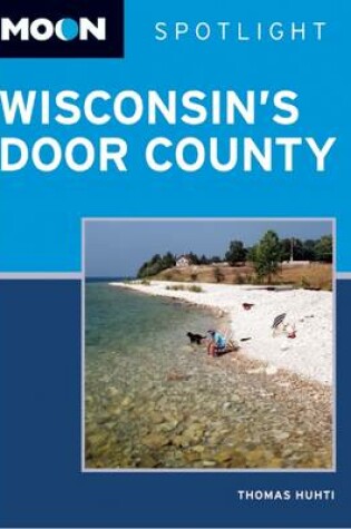 Cover of Moon Spotlight Wisconsin's Door County
