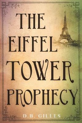 Book cover for The Eiffel Tower Prophecy