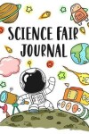 Book cover for Science Fair Journal