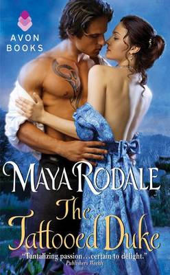 The Tattooed Duke by Maya Rodale