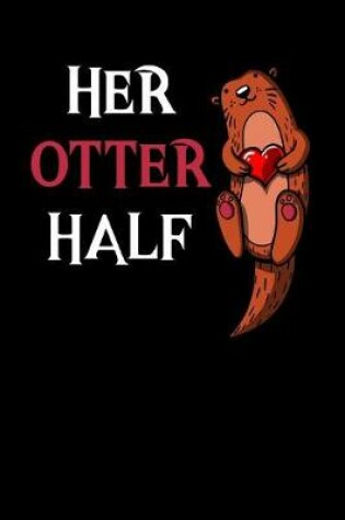 Cover of Her Otter Half