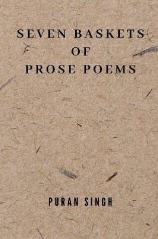 Cover of Seven Baskets of Prose Poems