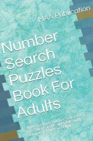 Cover of Number Search Puzzles Book For Adults