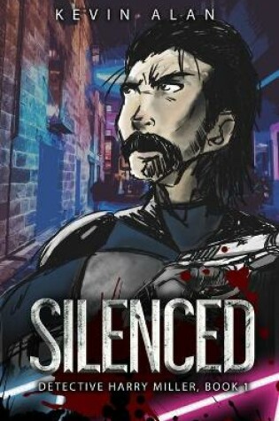 Silenced