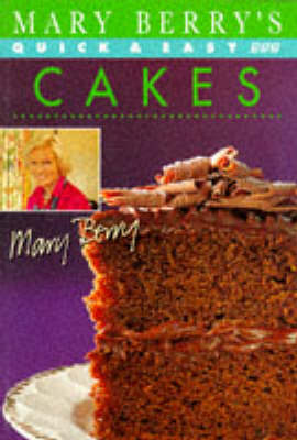 Book cover for Mary Berry's Quick and Easy Cakes