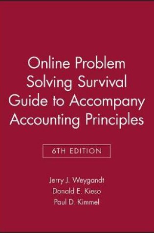 Cover of Online Problem Solving Survival Guide to Accompany Accounting Principles, Sixth Edition