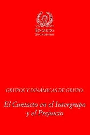 Cover of Grupos y Dinamicas de Grupo