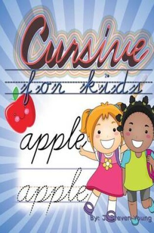 Cover of Cursive for Kids
