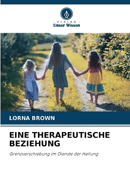 Book cover for Eine Therapeutische Beziehung