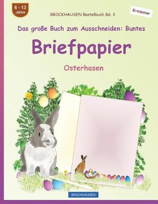 Book cover for BROCKHAUSEN Bastelbuch Bd. 3 - Das große Buch zum Ausschneiden