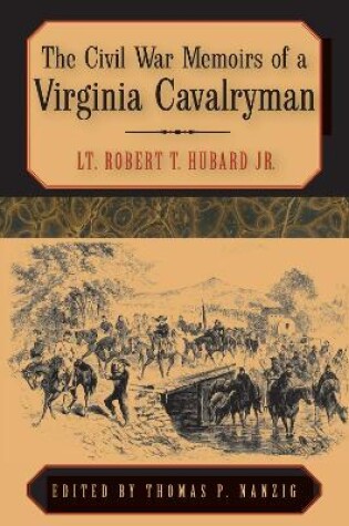 Cover of The Civil War Memoirs of a Virginia Cavalryman