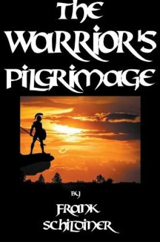 Cover of The Warrior's Pilgrimage