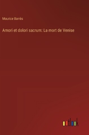 Cover of Amori et dolori sacrum