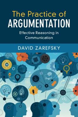 Book cover for The Practice of Argumentation