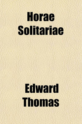 Book cover for Horae Solitariae