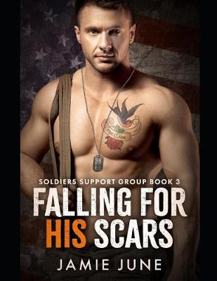 Book cover for Falling For His Scars