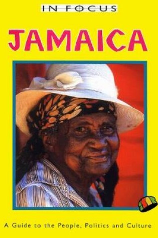 Cover of Jamaica In Focus 2nd Edition