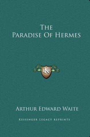 Cover of The Paradise of Hermes