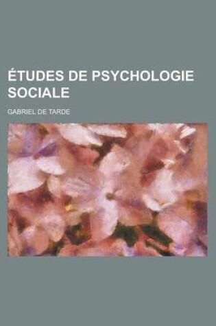 Cover of Etudes de Psychologie Sociale