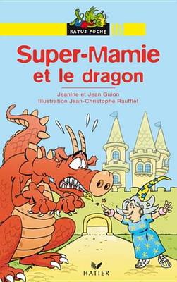 Book cover for Super-Mamie Et Le Dragon