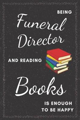 Cover of Funeral Director & Reading Books Notebook