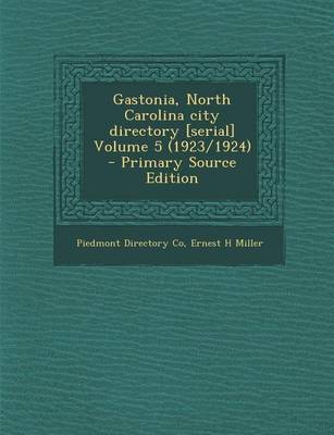 Book cover for Gastonia, North Carolina City Directory [Serial] Volume 5 (1923/1924)