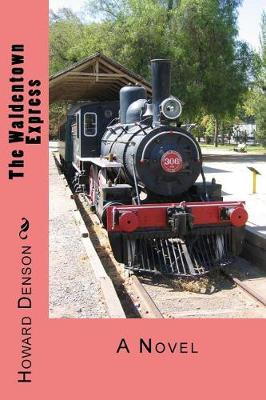 Book cover for The Waldentown Express