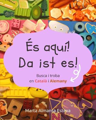 Book cover for Es aqui! Da ist es!