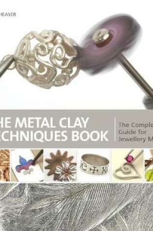 Cover of Metal Clay Techniques