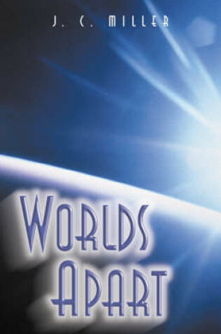 Cover of Worlds Apart